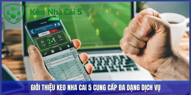 Keonhacai5 cung cấp đa dạng dịch vụ