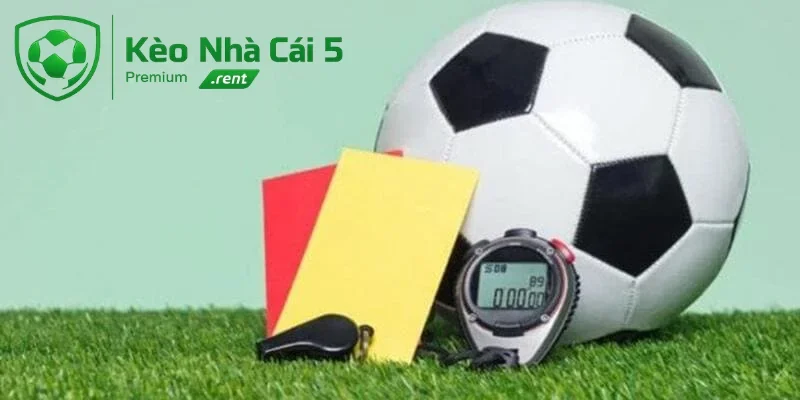 Các dạng kèo thẻ phạt phổ biến trong bóng đá.