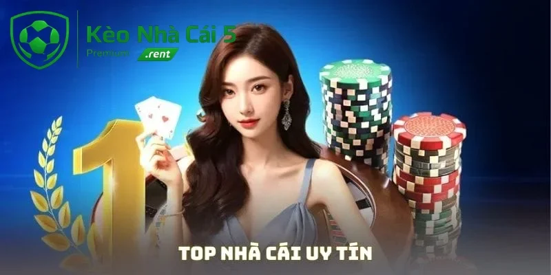 Top nhà cái uy tín tại Keonhacai5